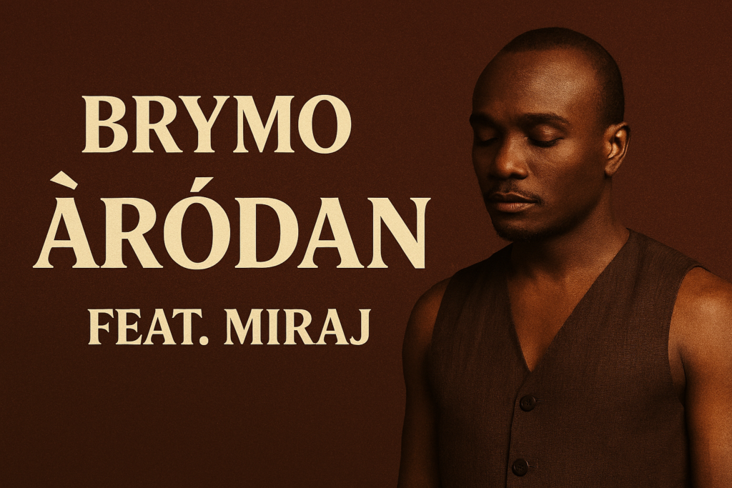 Featured image for Brymo Àródan ft. Miraj — new 2026 music release