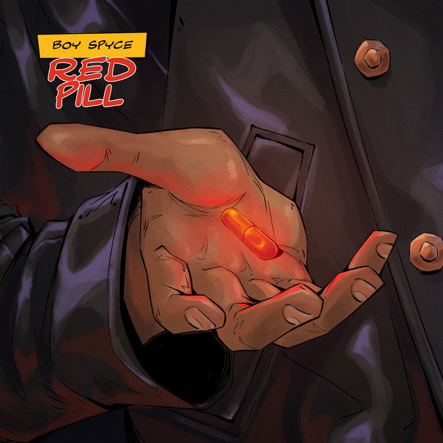 FULL EP: Boy Spyce – Red Pill EP | Mp3 & Zip Download.